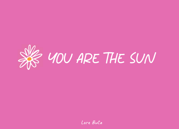 You are the sun text on pink background